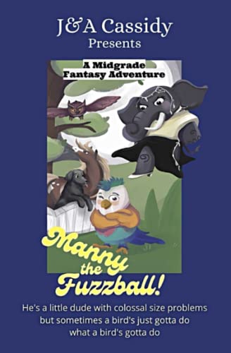 Beispielbild fr Manny the Fuzzball! zum Verkauf von Big River Books