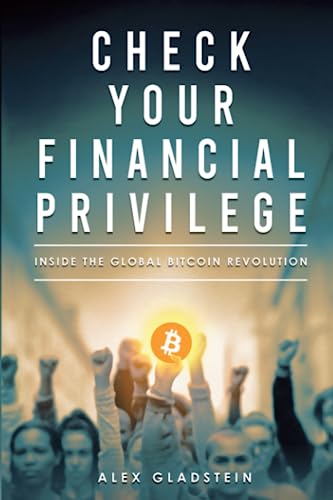 9798985728927: Check Your Financial Privilege