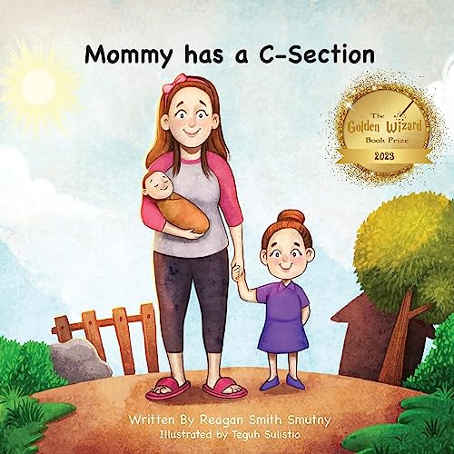 Imagen de archivo de Mommy has a C-Section a la venta por GreatBookPrices