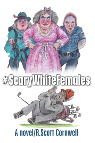 Stock image for ScaryWhiteFemales for sale by PBShop.store US