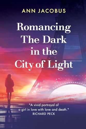 Imagen de archivo de Romancing the Dark in the City of Light a la venta por GreatBookPrices