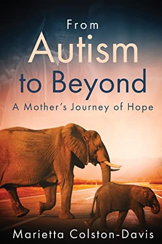Stock image for From Autism To Beyond for sale by GreatBookPrices