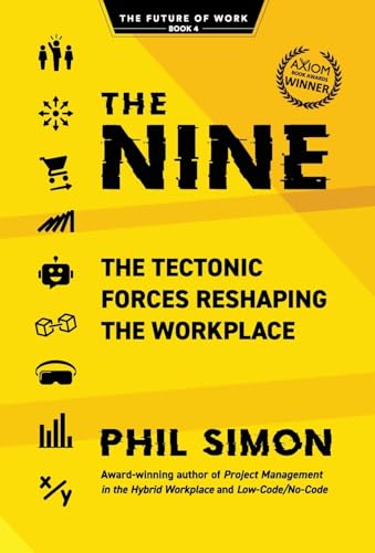 Beispielbild fr The Nine: The Tectonic Forces Reshaping the Workplace zum Verkauf von California Books