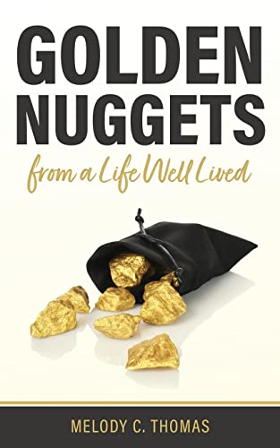 Beispielbild fr Golden Nuggets From a Life Well Lived zum Verkauf von Buchpark