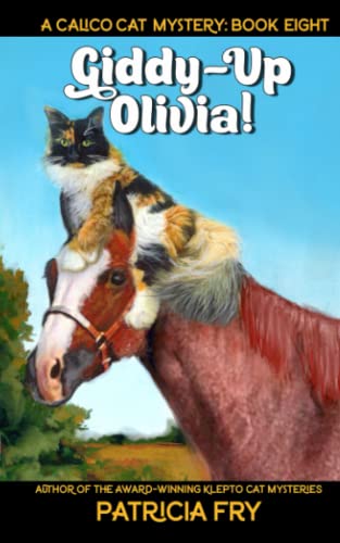 Stock image for Giddy-up, Olivia!: A Calico Cat Mystery for sale by HPB-Emerald