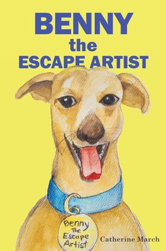 Stock image for Benny the Escape Artist for sale by GreatBookPrices