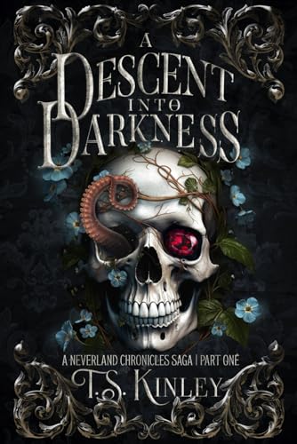Stock image for A Descent Into Darkness: A Neverland Chronicles Saga Part 1 for sale by GreatBookPrices