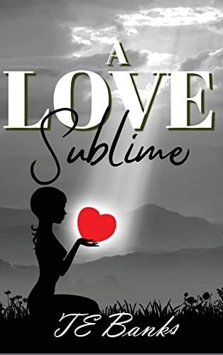 Beispielbild fr A Love Sublime zum Verkauf von Buchpark