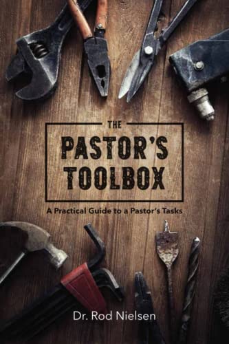 Beispielbild fr The Pastor's Toolbox : A Practical Guide to a Pastor's Tasks zum Verkauf von Better World Books