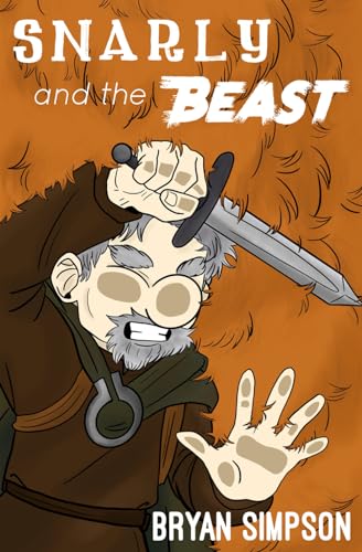 Stock image for Snarly and the Beast for sale by California Books