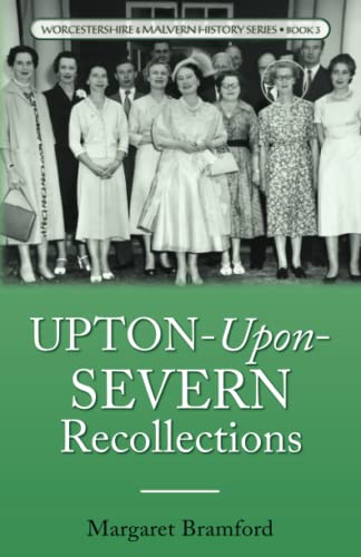 Stock image for Upton-Upon-Severn Recollections for sale by GreatBookPrices