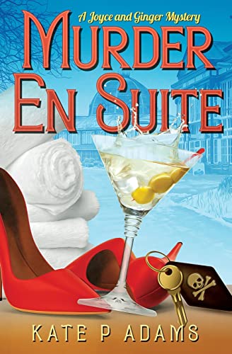 Stock image for Murder En Suite: An English Cozy Mystery (The Joyce and Ginger Mysteries) for sale by HPB-Emerald