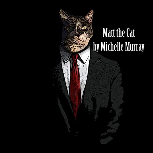 Stock image for Matt The Cat for sale by GreatBookPrices