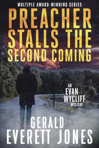Stock image for Preacher Stalls the Second Coming: (Evan Wycliff #4) (Evan Wycliff Mysteries) for sale by Half Price Books Inc.