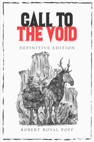 Stock image for Call to the Void: Definitive Edition for sale by The Maryland Book Bank