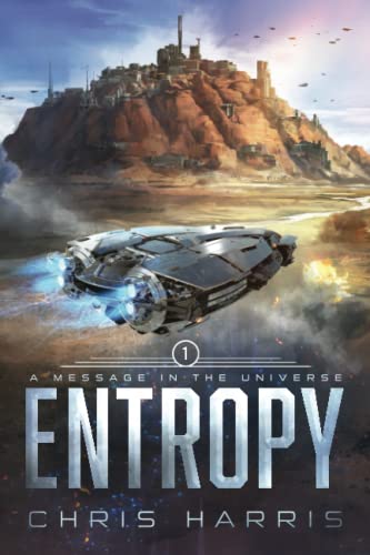 9798986194202: Entropy: A Message in the Universe