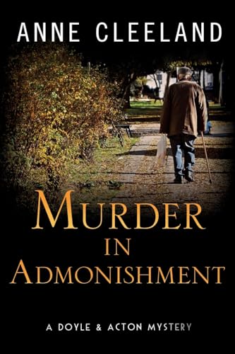 Stock image for Murder in Admonishment: A Doyle & Acton Mystery for sale by HPB Inc.