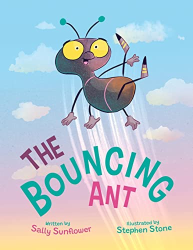 9798986237701: The Bouncing Ant