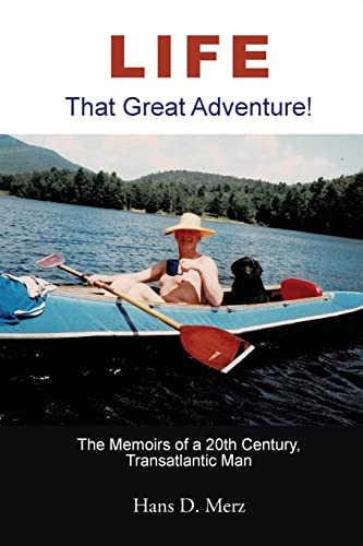 Imagen de archivo de Life - That Great Adventure! a la venta por HPB-Ruby