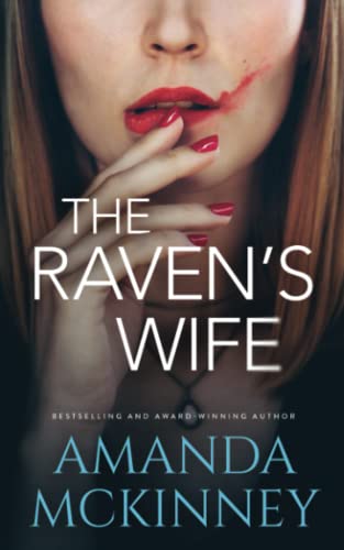Beispielbild fr The Raven's Wife: Narrative of a Mad Woman (Mad Women Series) zum Verkauf von California Books