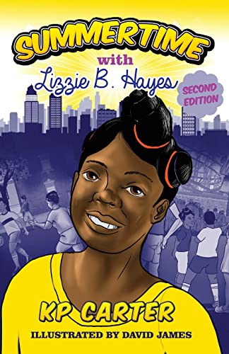 9798986287102: Summertime with Lizzie B. Hayes Second Edition