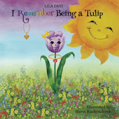 Stock image for I Remember Being a Tulip for sale by ALLBOOKS1