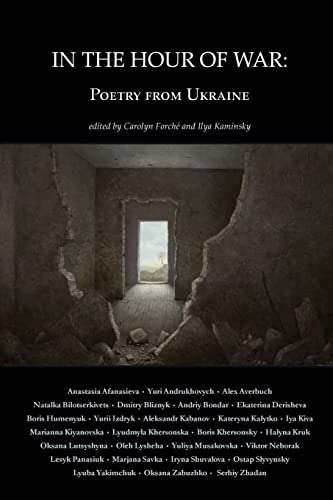 Beispielbild fr In the Hour of War: Poetry from Ukraine zum Verkauf von GreatBookPrices