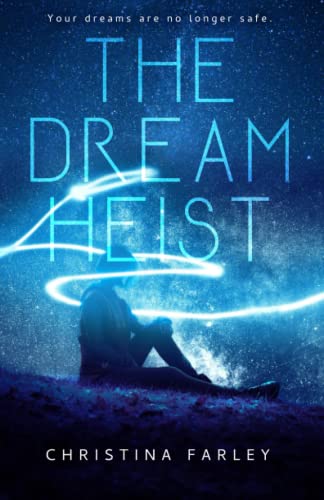 Stock image for The Dream Heist: (The Dreamscape Series, Book 1) for sale by New Legacy Books