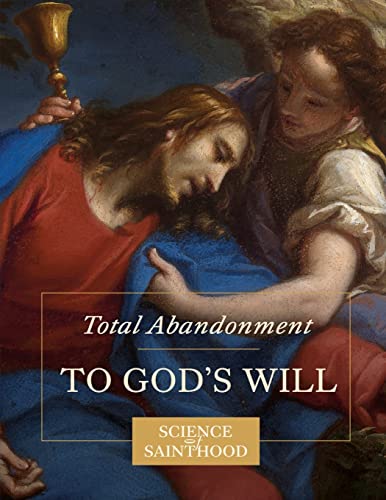 Imagen de archivo de Total Abandonment to God's Will a la venta por California Books
