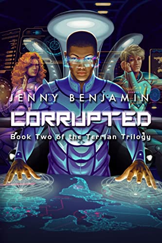 Beispielbild fr Corrupted: Book Two of The Terrian Trilogy zum Verkauf von HPB-Ruby