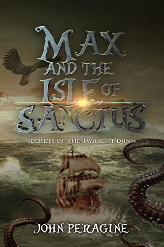 Imagen de archivo de Max and the Isle of Sanctus a la venta por GreatBookPrices