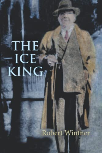 Stock image for The Ice King for sale by The Bookloft