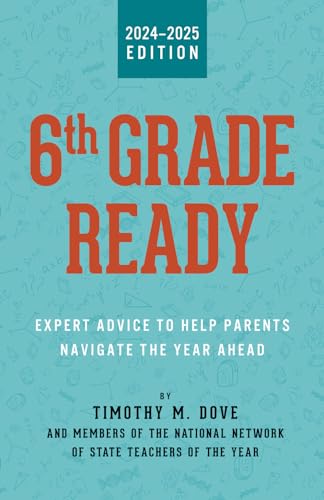 Beispielbild fr 6th Grade Ready: Expert Advice for Parents to Navigate the Year Ahead zum Verkauf von Red's Corner LLC