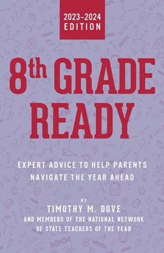 Imagen de archivo de 8th Grade Ready: Expert Advice to Help Parents Navigate the Year Ahead (Ready Guide) a la venta por California Books