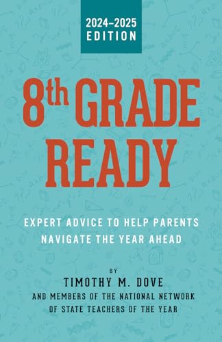 Stock image for 8th Grade Ready: Expert Advice to Help Parents Navigate the Year Ahead (Ready Guide) for sale by ALLBOOKS1