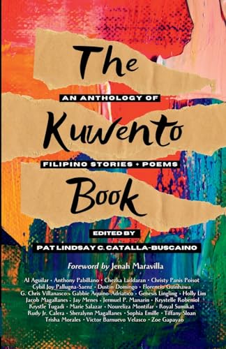 Stock image for The Kuwento Book: An Anthology of Filipino Stories + Poems for sale by GreatBookPrices