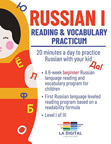 9798986609805: Russian I: Reading and Vocabulary Practicum for Kids: Reading and Vocabulary Practicum: 20 minutes a day to practice Russian with your kid