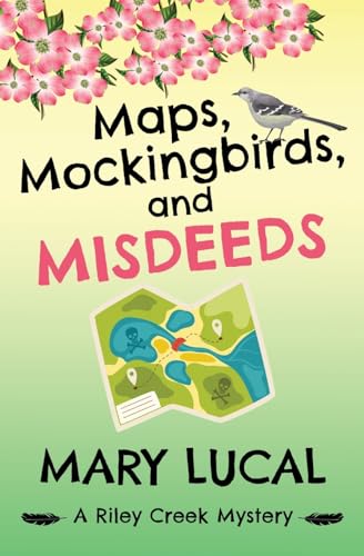 Stock image for Maps, Mockingbirds, and Misdeeds for sale by GreatBookPrices