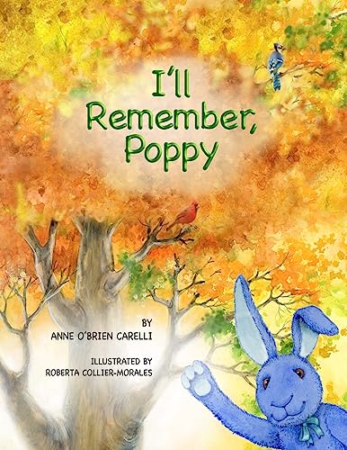 Imagen de archivo de I'll Remember, Poppy a la venta por GreatBookPrices