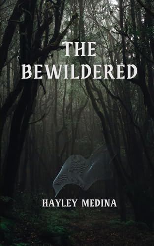 Stock image for The Bewildered for sale by GreatBookPrices