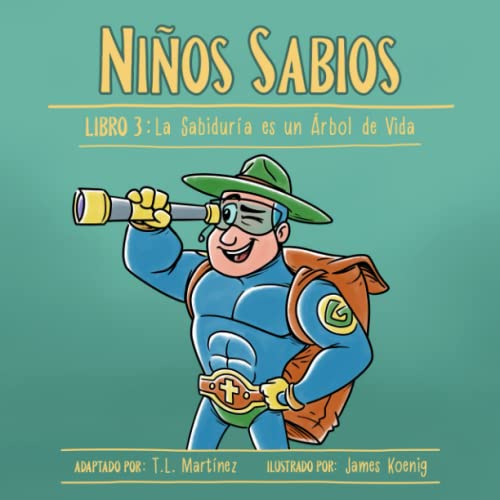 Imagen de archivo de Nios Sabios: Libro 3: La Sabidura es un rbol de Vida (Spanish Edition) a la venta por gwdetroit