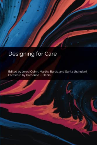 Imagen de archivo de Designing for Care a la venta por GreatBookPrices