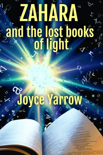 Stock image for Zahara and the Lost Books of Light for sale by GreatBookPrices