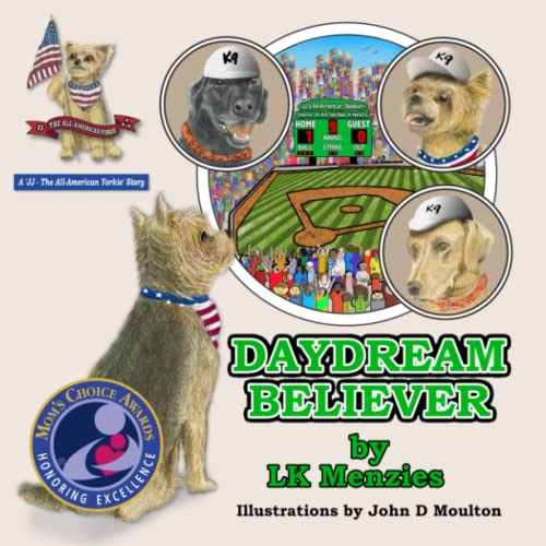 9798986690001: DAYDREAM BELIEVER: A 'JJ, The All-American Yorkie' Story