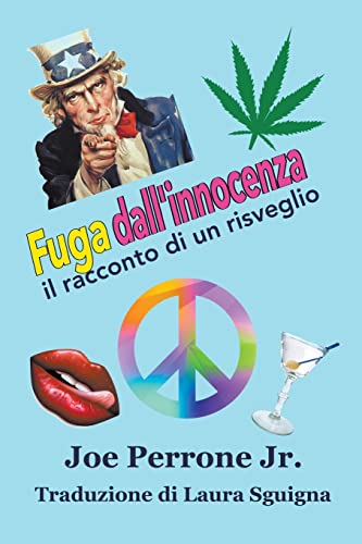 Stock image for Fuga dall'innocenza: Il racconto di un risveglio for sale by California Books