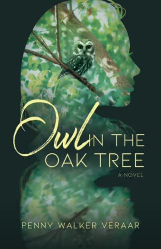 Stock image for Owl in the Oak Tree for sale by GreatBookPrices