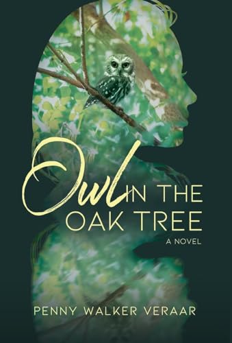 Stock image for Owl in the Oak Tree for sale by GreatBookPrices