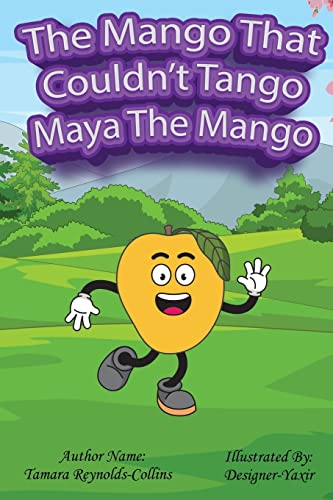 Beispielbild fr The Mango that Couldn't Tango zum Verkauf von GreatBookPrices