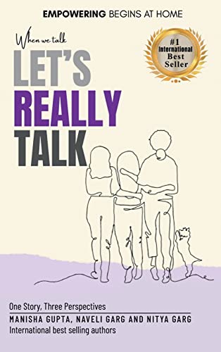Stock image for When We Talk, Let's Really Talk: EMPOWERING Begins at Home for sale by Ria Christie Collections
