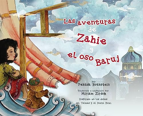 Stock image for Las aventuras de Zahie y el oso Baruj for sale by GreatBookPrices